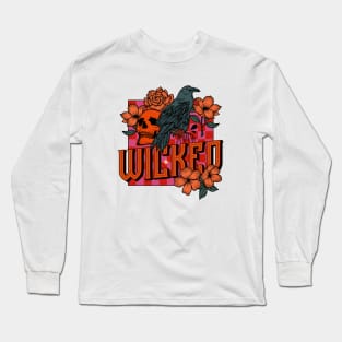 Wicked - crow, skull, animals, birds, pink, punk, green, orange, aesthetics, floral, flowers Long Sleeve T-Shirt